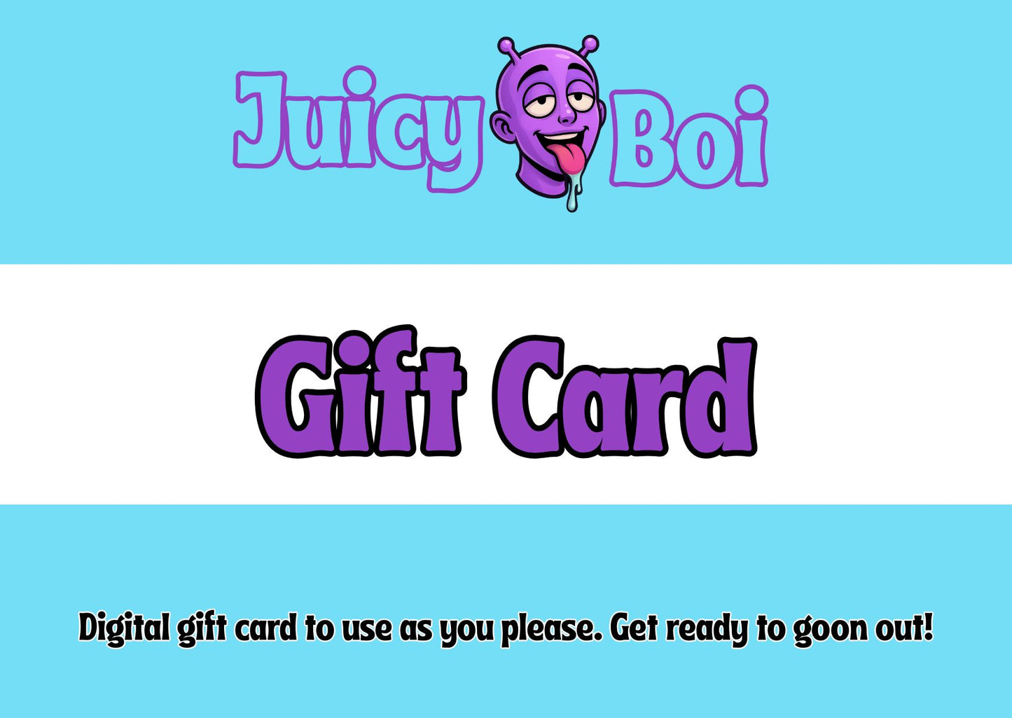Juicy Boi Gift Cards
