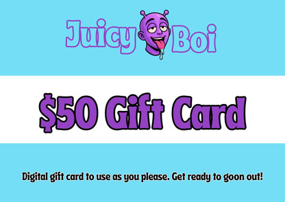 Juicy Boi Gift Cards