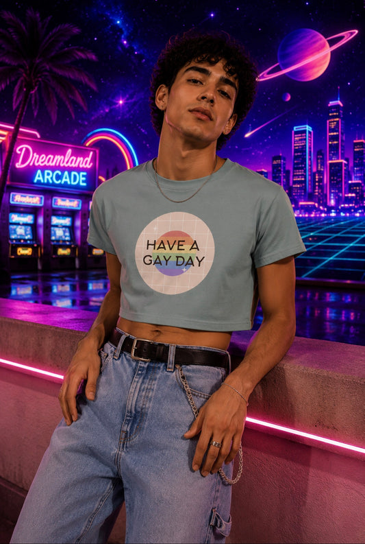 Have A Gay Day Crop Top